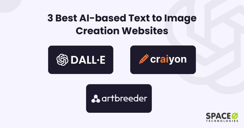 Best AI based Text to Image Creation Websites
