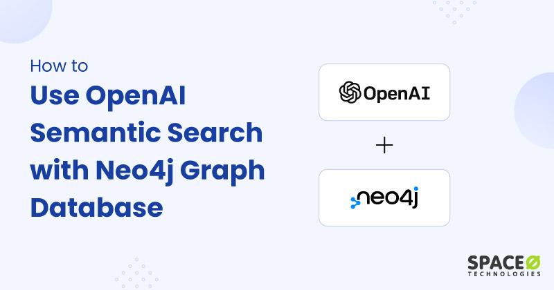 How-to-Use-OpenAI-Semantic-Search-with-Neo4j-Graph-Database