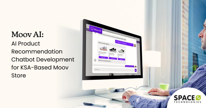 Moov AI_ AI Product Recommendation Chatbot Development for KSA-Based Moov Store