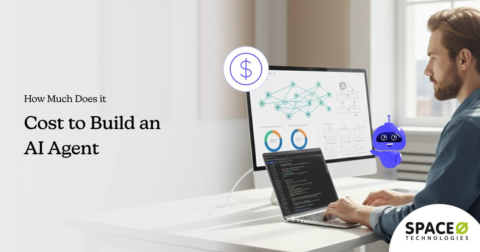 How Much Does it Cost to Build an AI Agent in 2025