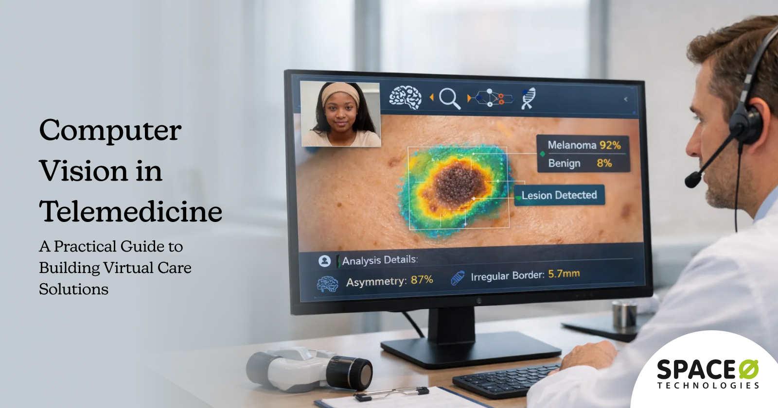 Computer Vision in Telemedicine A Practical Guide to Building Virtual Care Solutions